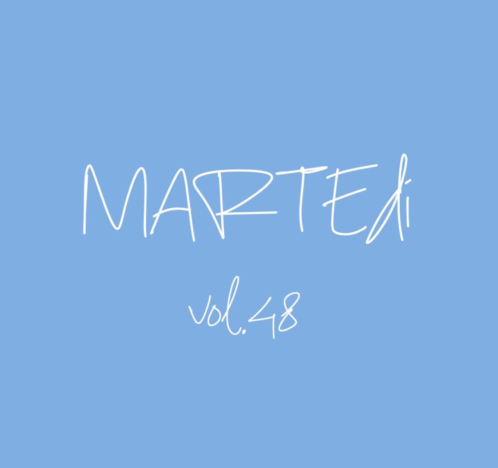 MARTEdì vol. 47